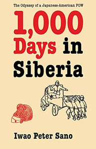 One Thousand Days in Siberia 