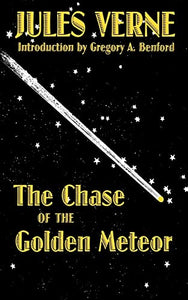 The Chase of the Golden Meteor 