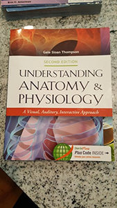 Understanding Anatomy & Physiology 2e 