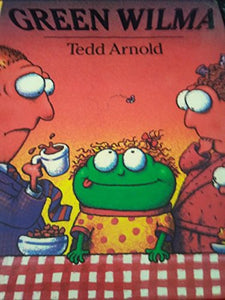 Arnold Tedd : Green Wilma (Library) 