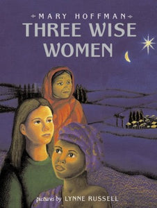 Three Wise Women 