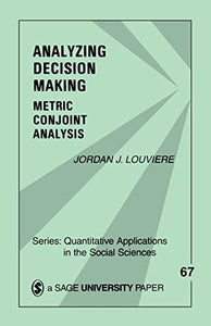 Analyzing Decision Making 