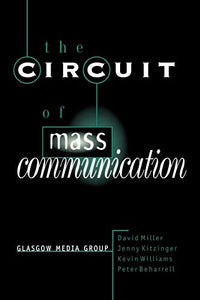 The Circuit of Mass Communication 