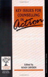 Key Issues for Counselling in Action 