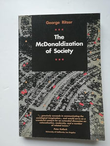 The McDonaldization of Society 