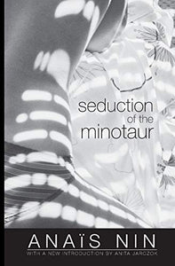 Seduction of the Minotaur 