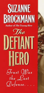 The Defiant Hero 