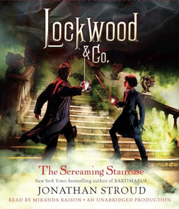 Lockwood & Co.: The Screaming Staircase 