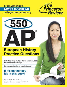 550 Ap European History Practice Questions 