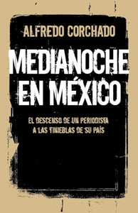 Medianoche En Mexico 