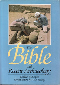 Bible and Recent Archaeology 