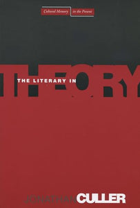 The Literary in Theory 