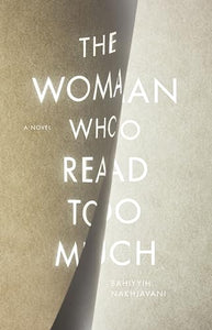 The Woman Who Read Too Much 