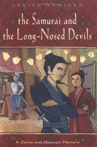 Samurai and the Long-Nosed Devils 