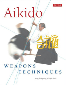 Aikido Weapons Techniques 