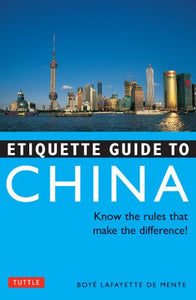 Etiquette Guide to China 