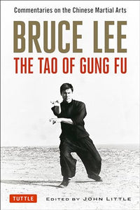 Bruce Lee The Tao of Gung Fu 