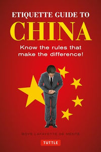 Etiquette Guide to China 