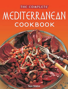 The Complete Mediterranean Cookbook 