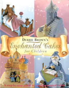 Enchanted Cakes for Children 