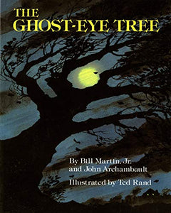 The Ghost-Eye Tree 