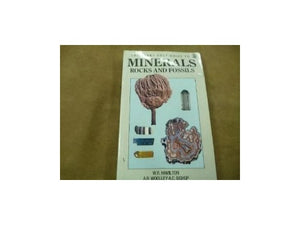 The Henry Holt Guide to Minerals. Rocks, and Fossils 