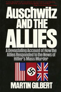 Auschwitz and the Allies 