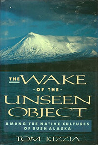 The Wake of the Unseen Object 