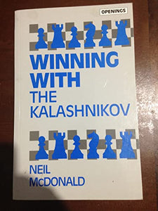 Winning with the Kalashnikov 