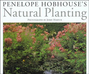 Penelope Hobhouse's Natural Planning 