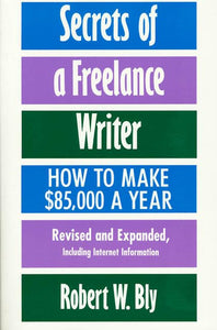 Secrets of a Freelance Writer 