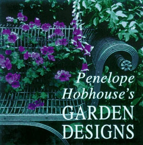 Penelope Hobhouse's Garden Designs 