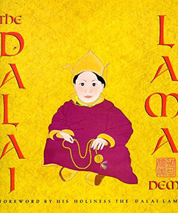 Dalai Lama, a Biography of the Tibetan Spiritual and Political Leader 