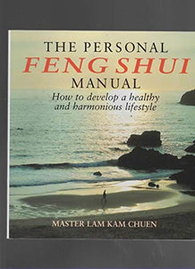 The Personal Feng Shui Manual 