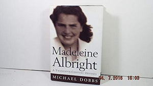 Madeleine Albright: Making of an American Woman 