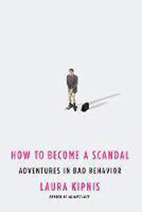 How to Become a Scandal 