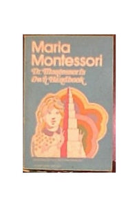 Dr. Montessori's Own Handbook 