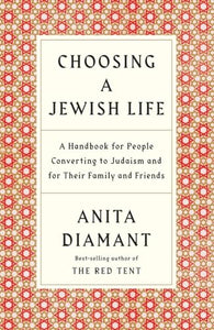 Choosing a Jewish Life, Revised and Updated 