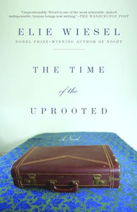 The Time of the Uprooted 