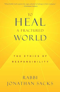 To Heal a Fractured World 