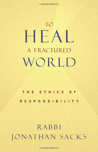 To Heal a Fractured World 