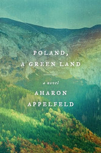 Poland, a Green Land 