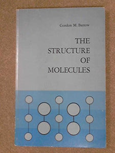 The Structure of Molecules 