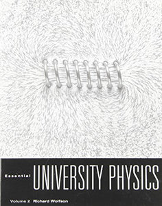 Essential University Physics Volume 2 