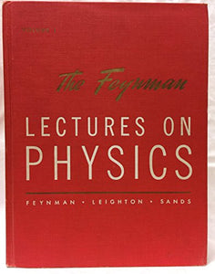 The Feynman Lectures on Physics, The Definitive Edition Volume 1 