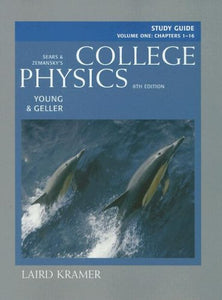 Study Guide for College Physics, Volume 1 