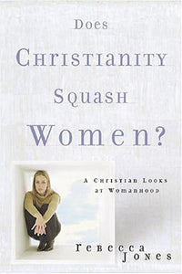 Does Christianity Squash Women? 