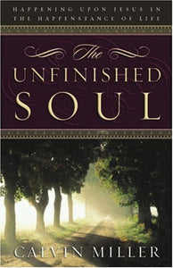 The Unfinished Soul 