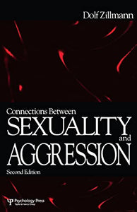 Connections Between Sexuality and Aggression 