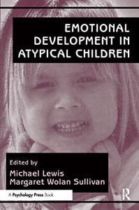 Emotional Development in Atypical Children 